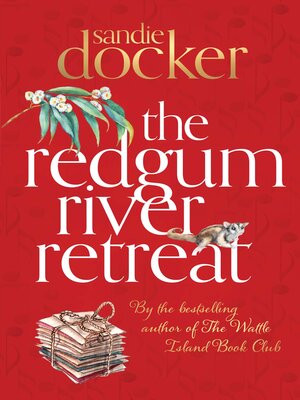 cover image of The Redgum River Retreat